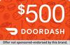 Get Up To $500 Towards DoorDash - US, Incent, Email Submit RS